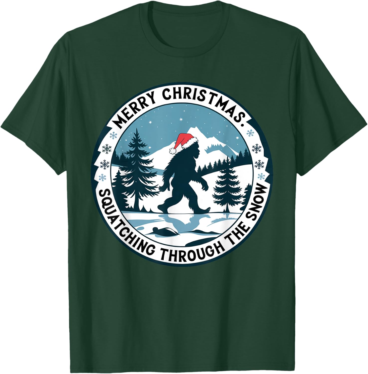 Merry Christmas Squatching Through the Snow Bigfoot Santa T-Shirt - T-Shirt | Forest