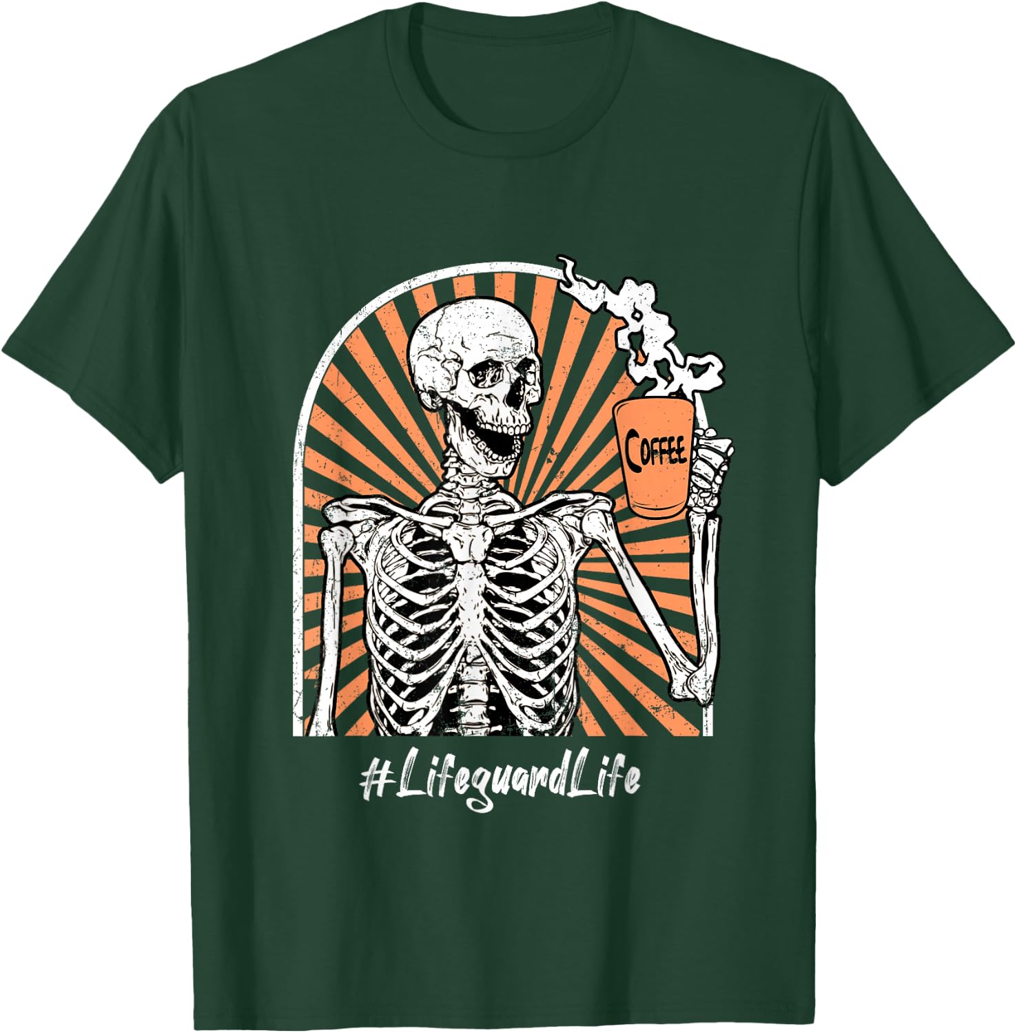 Lifeguard Life Coffee Skeleton Exhausted Funny T-Shirt - T-Shirt | Forest