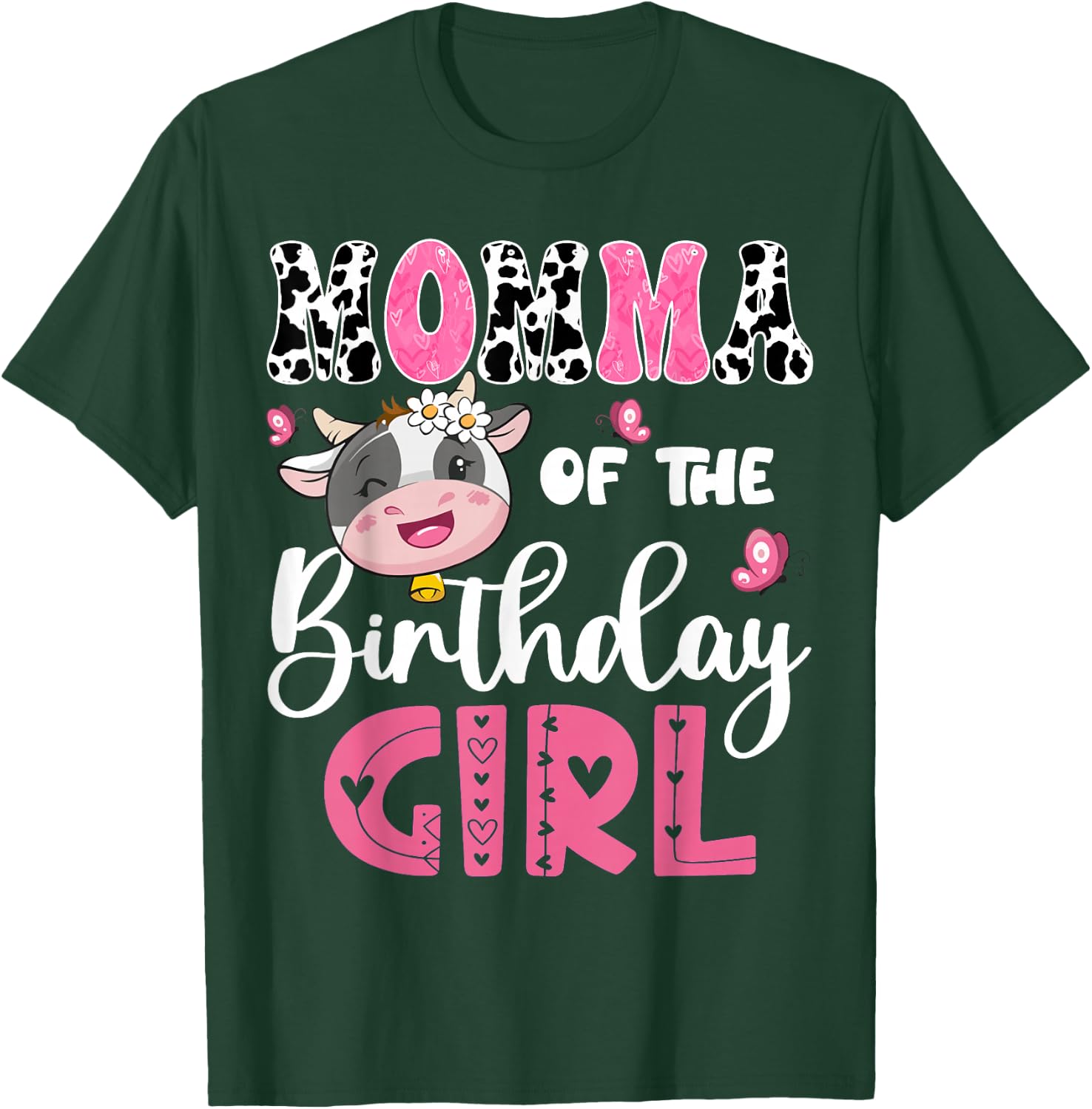 Momma Of The Birthday Girl Farm Cow 1St Birthday Party T-Shirt - T-Shirt | Forest