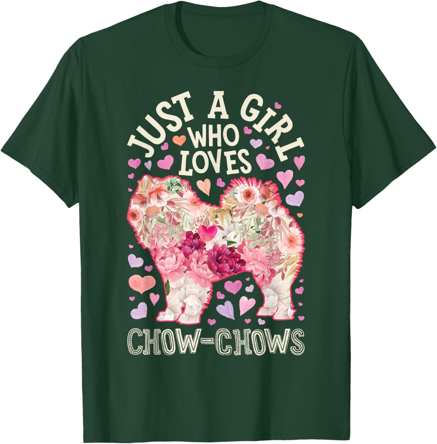 Chow Chow Just A Girl Who Loves Dog Flower Women Floral T-Shirt - T-Shirt | Forest