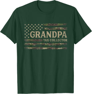 Grandpa Tax Collector Camo USA Flag Father's Day Camourflage T-Shirt - T-Shirt | Forest