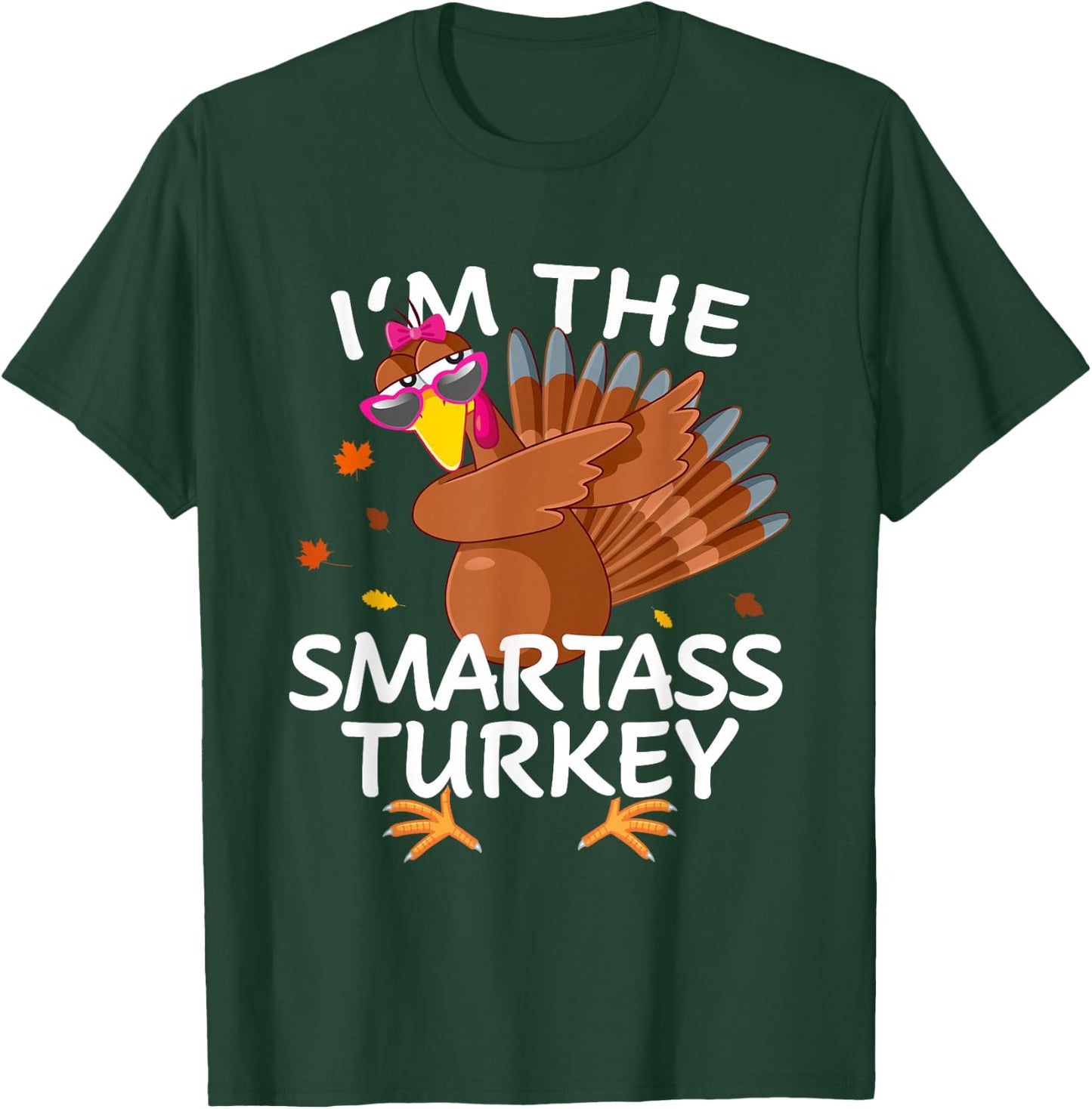 Smartass Turkey Matching Outfit Thanksgiving Pajamas Family T-Shirt - T-Shirt | Forest