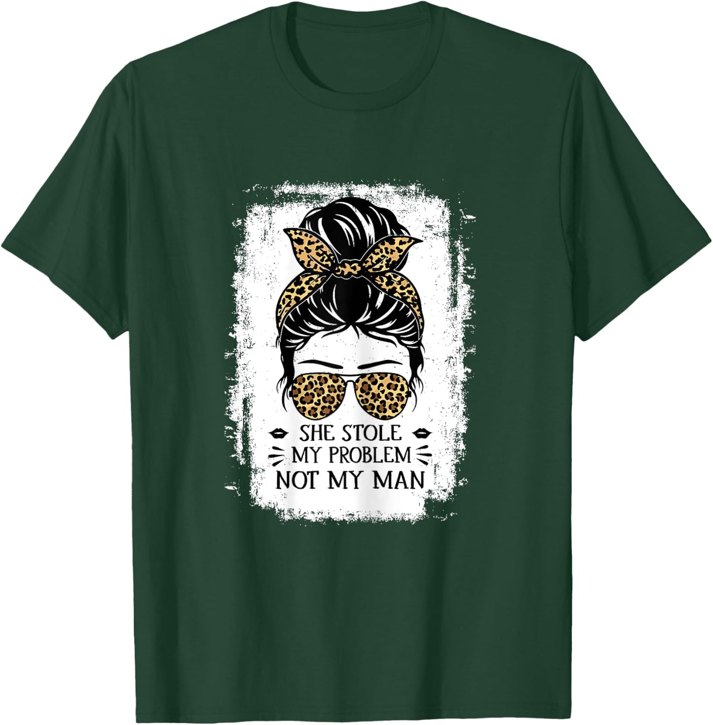 Women Funny Saying She Stole My Problem Not My Man T-Shirt - T-Shirt | Forest