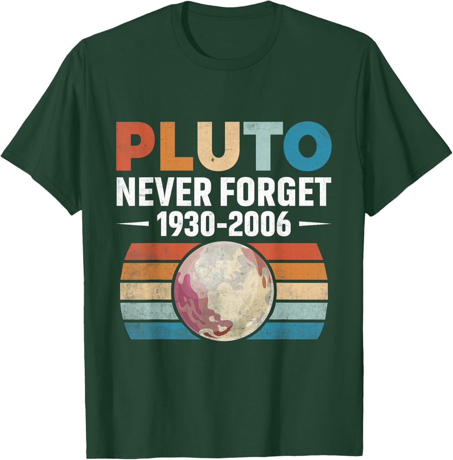 Funny retro space science never forget Pluto T-Shirt - T-Shirt | Forest