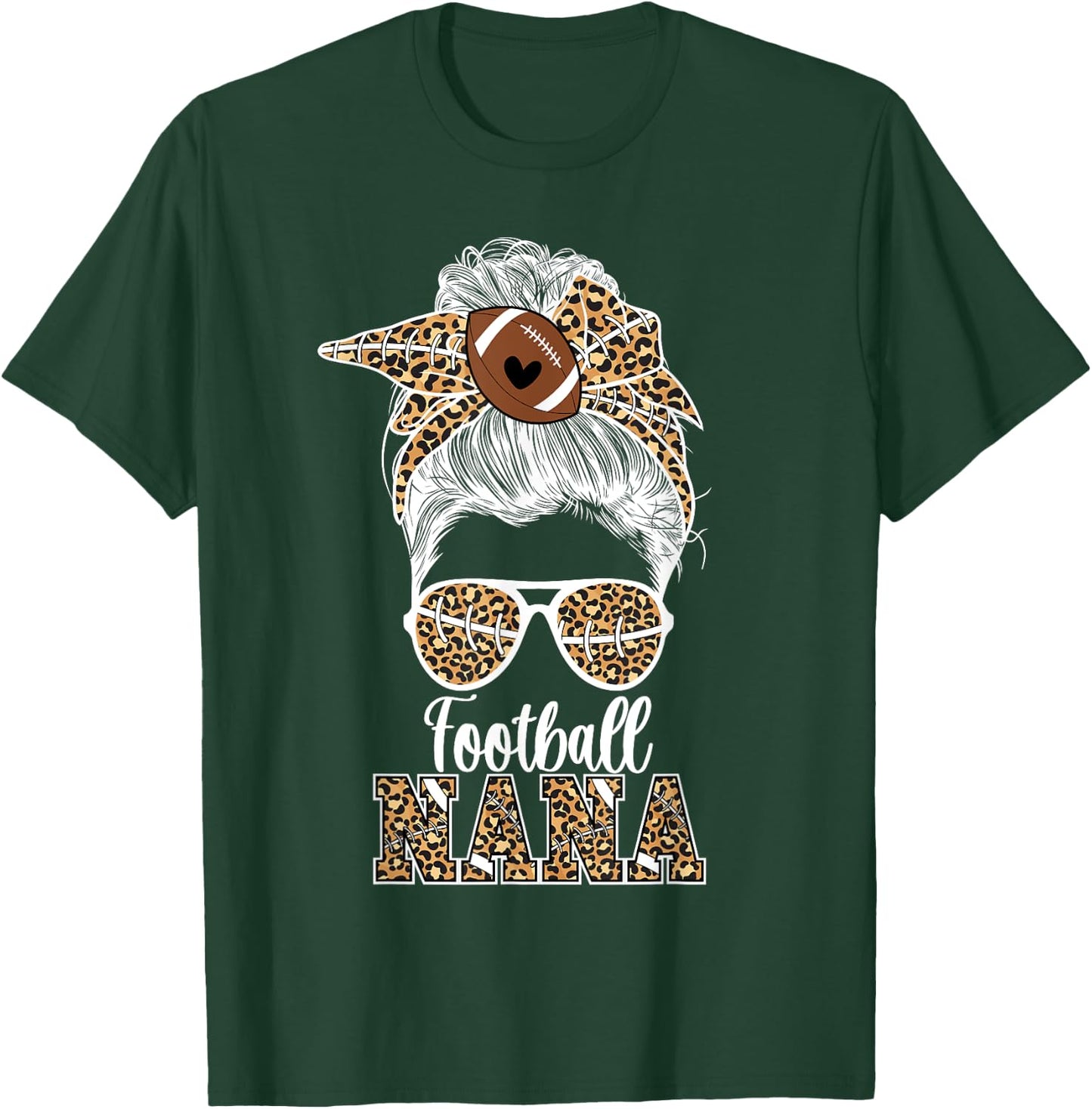 Football Nana Messy Bun Nana Of A Football Player T-Shirt - T-Shirt | Forest