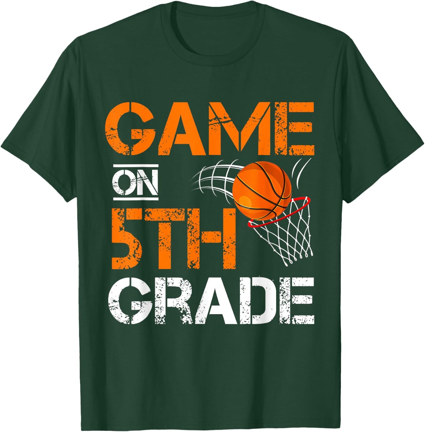 Funny Games On Fifth Grade Basketball First Day Of School T-Shirt - T-Shirt | Forest