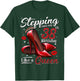 High Heels Stepping Into My 38th Birthday 38 and Fabulous T-Shirt - T-Shirt | Forest