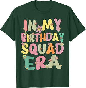 In My Birthday Squad Era Retro Groovy Birthday Squad Party T-Shirt - T-Shirt | Forest