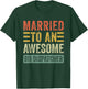 Married to an Awesome 911 Dispatcher Funny Husband Wife T-Shirt - T-Shirt | Forest
