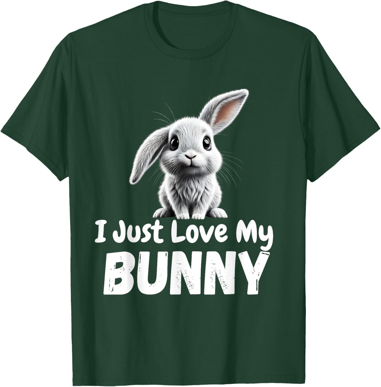 I Just Love My Bunny T-Shirt - T-Shirt | Forest