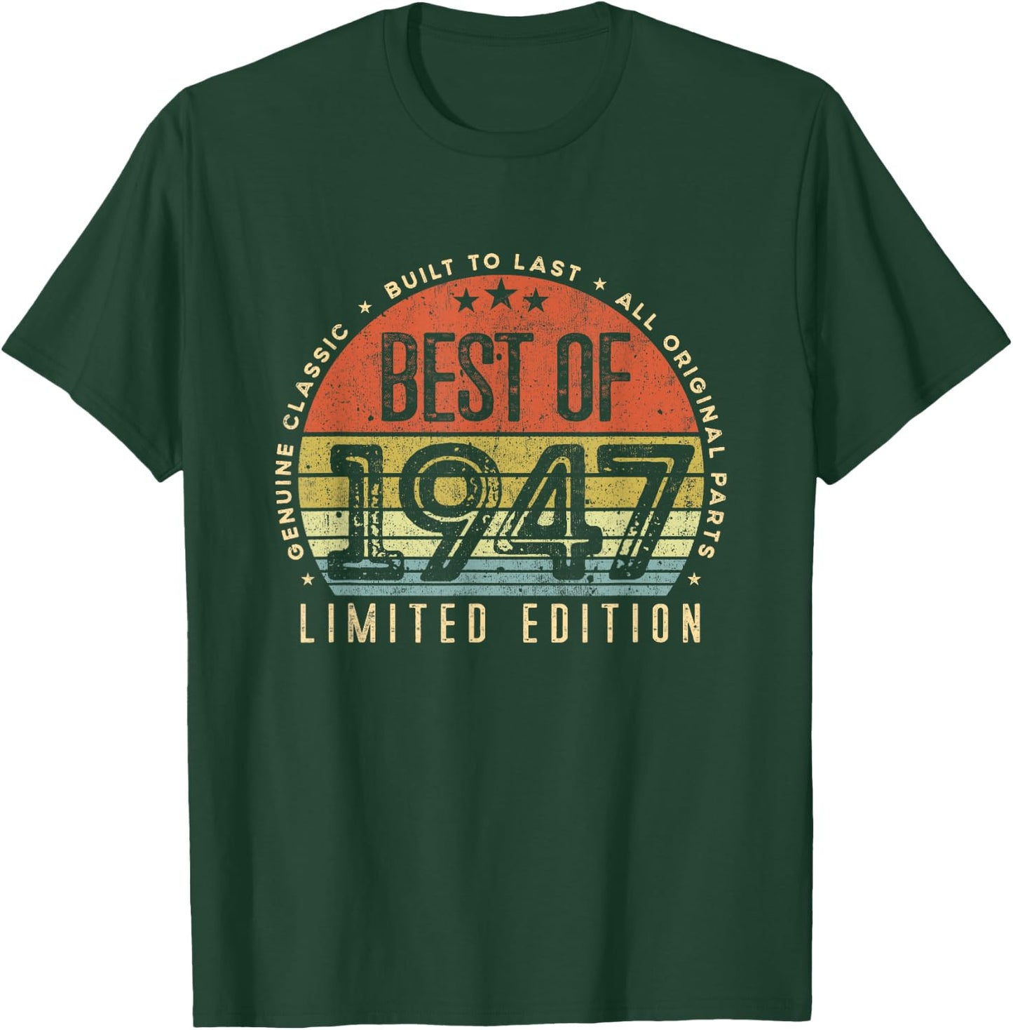 Vintage 1947 Limited Edition Retro Best of 1947 Men Women T-Shirt - T-Shirt | Forest