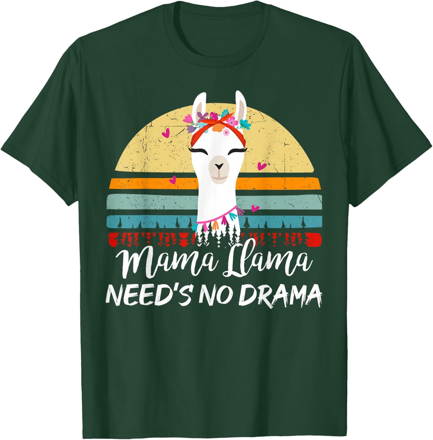 Mama-Llama Needs No Drama Mom Mothers Day Gift Funny Llama T-Shirt - T-Shirt | Forest