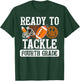 Ready To Tackle 4th Grade Football First Day Boys Toddlers T-Shirt - T-Shirt | Forest