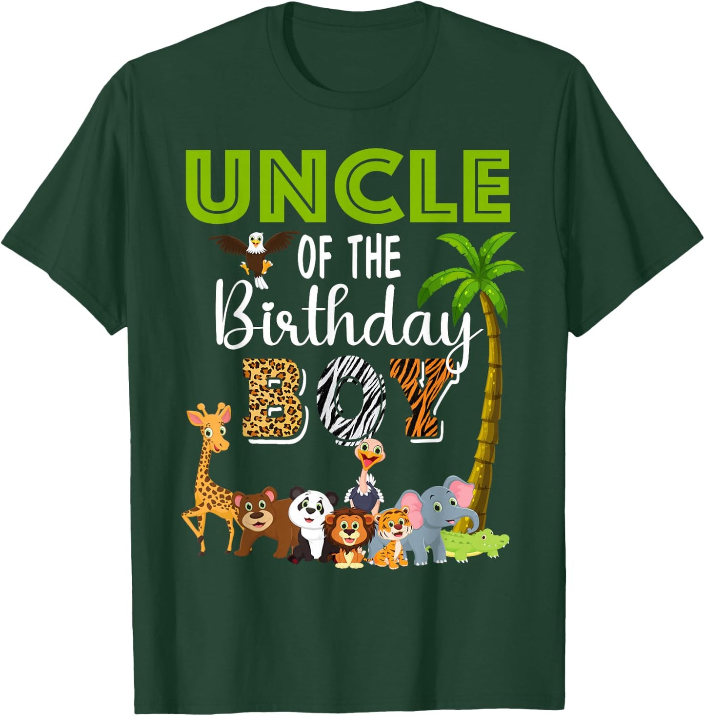 Uncle of The Birthday Boy Wild Zoo Theme Safari Party T-Shirt - T-Shirt | Forest