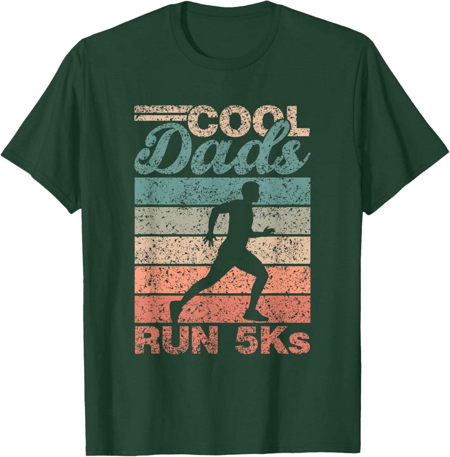Cool Dads Run 5Ks Running Runner Race 5K T-Shirt - T-Shirt | Forest