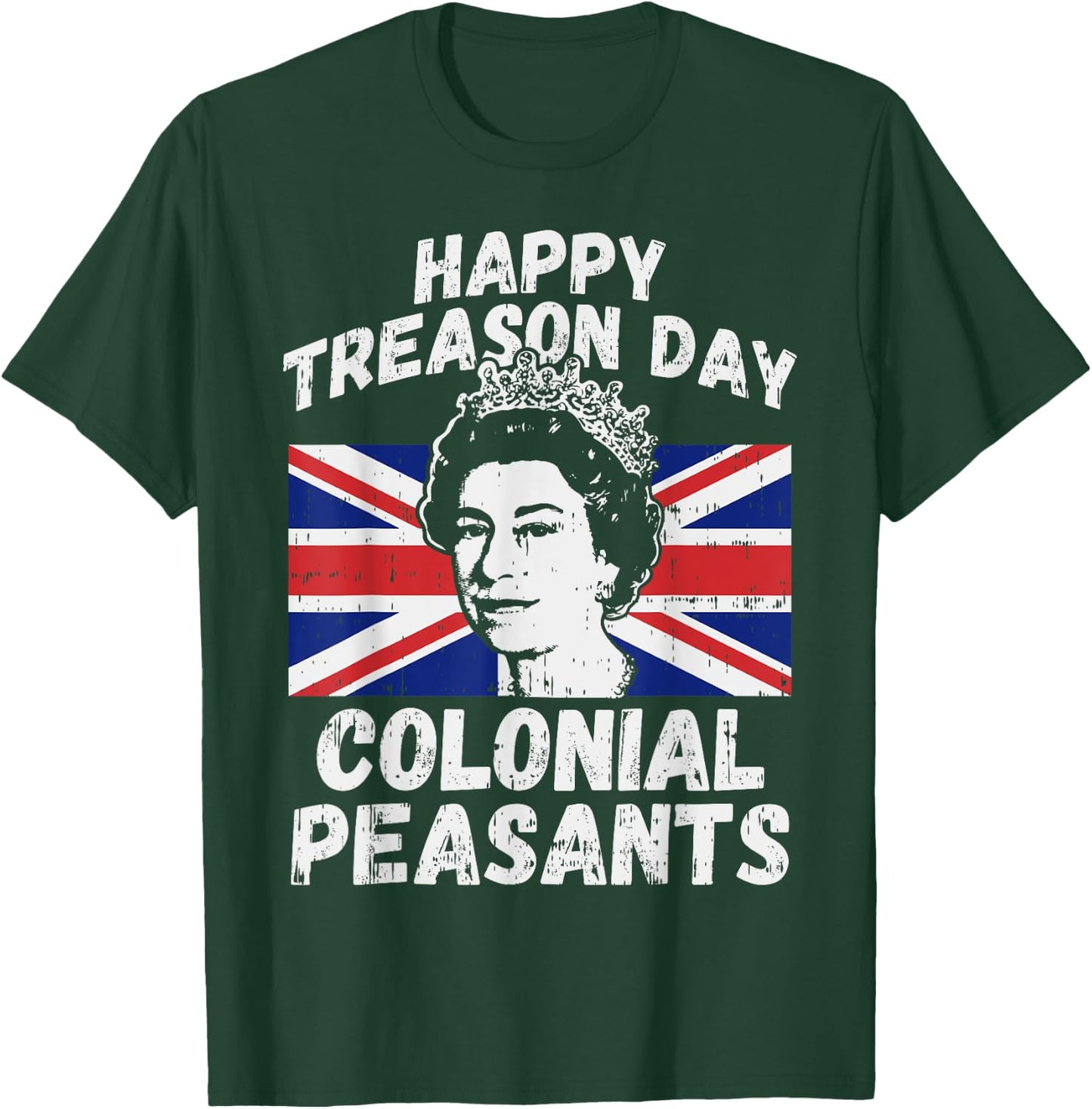 Happy Treason Day Colonial Peasants USA 4th of July UK Queen Kids Men T-Shirt - T-Shirt | Forest