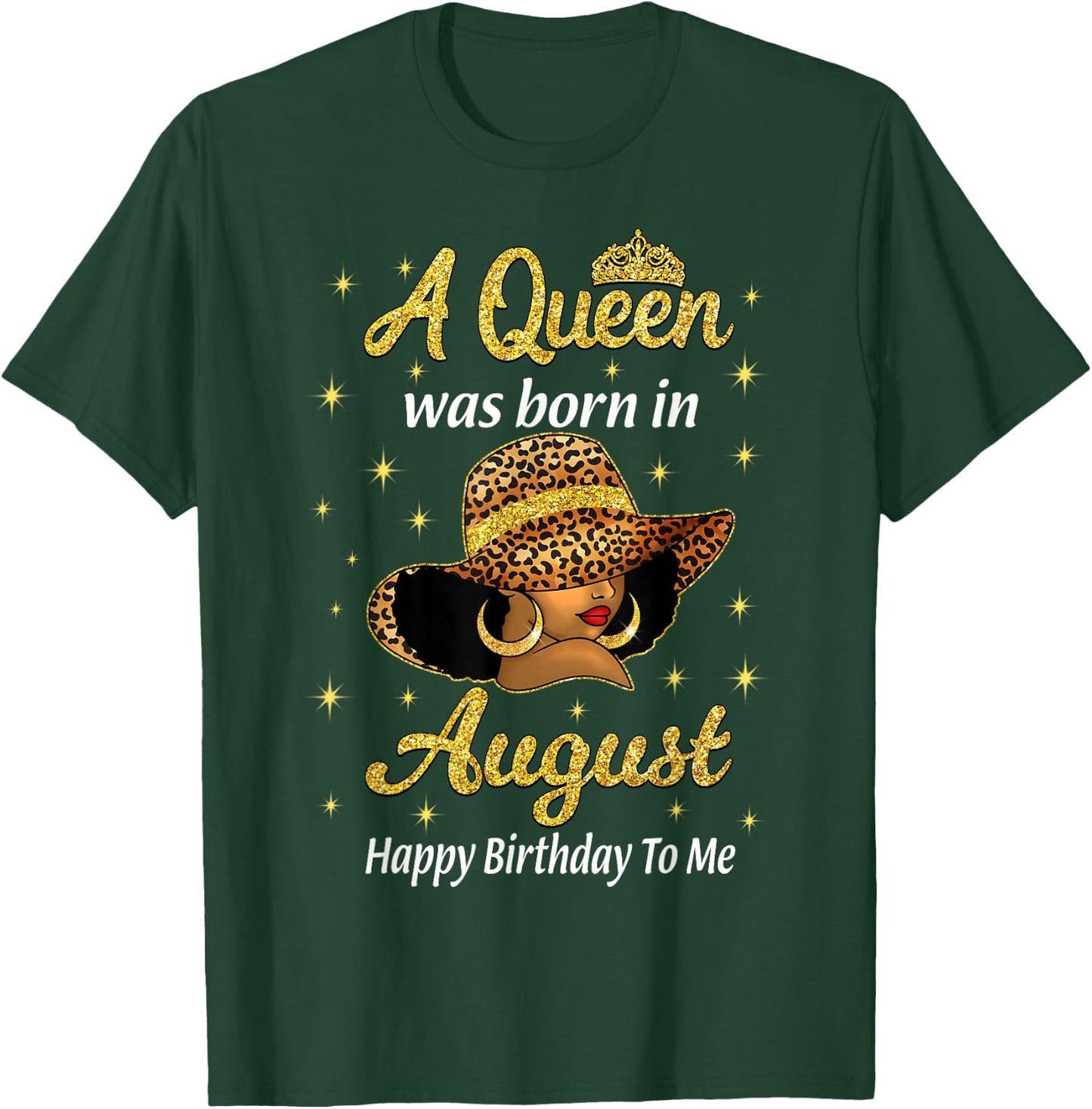 A Queen Was Born In August Leopard Hat Black Women T-Shirt - T-Shirt | Forest