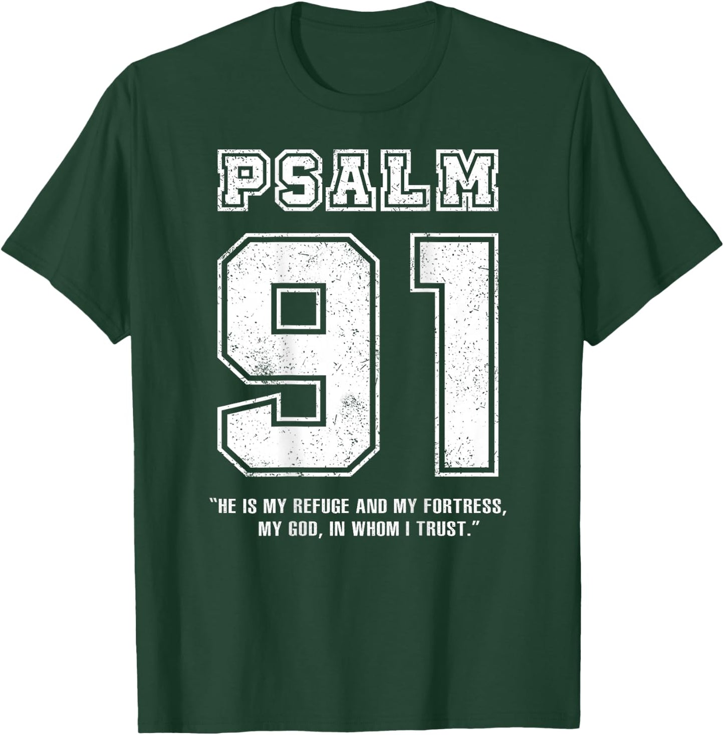 Psalm 91 Jersey Look Bible Verse (Back Print Only) Christian , black T-Shirt - T-Shirt | Forest