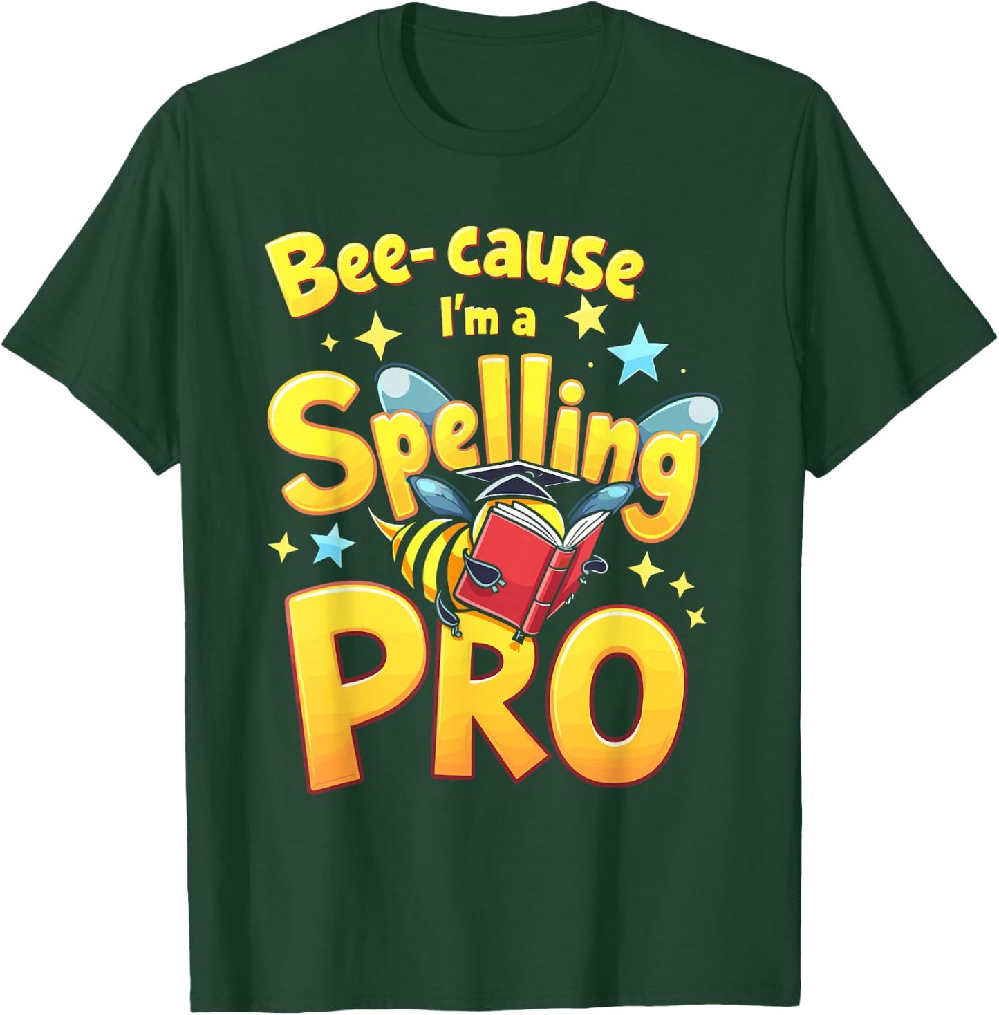 Spelling Bee Humour Spelling Champion Word Nerd Spelling T-Shirt - T-Shirt | Forest