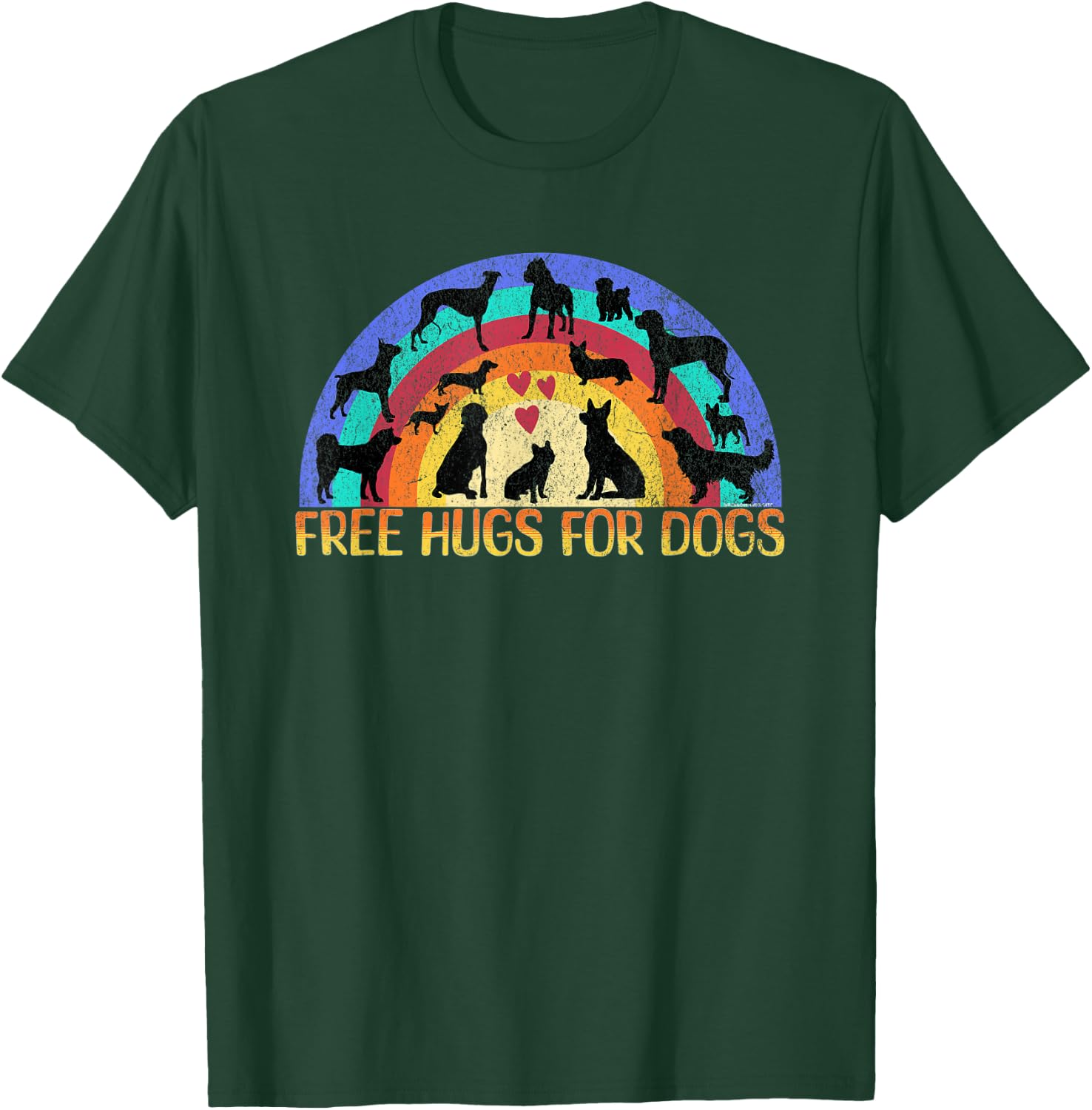 Funny cute unique Free Hugs for Dogs design for dog lovers T-Shirt - T-Shirt | Forest