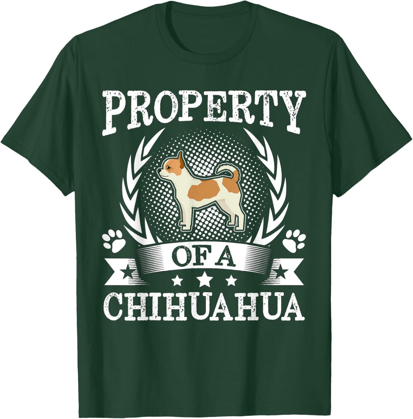 Property Of A Chihuahua Shirt Cute Dog Lover Gift T-Shirt - T-Shirt | Forest