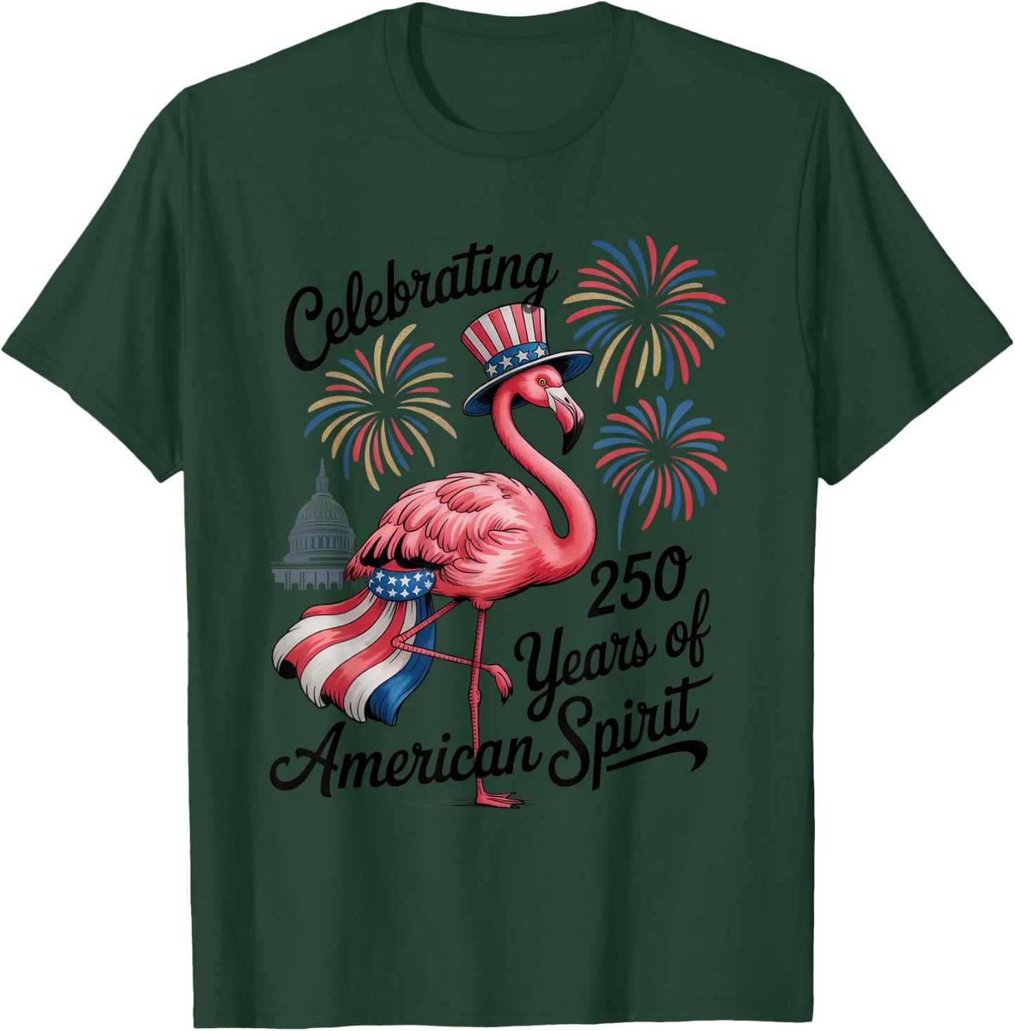 Patriotic Flamingo 250 Years American Spirit USA Apparel T-Shirt - T-Shirt | Forest