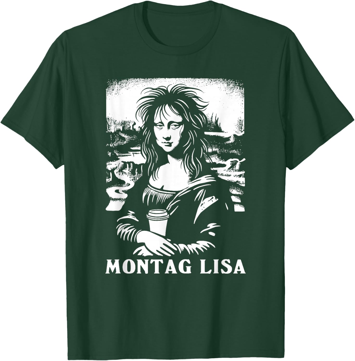 Montag Lisa Coffee Funny Mona Lisa , black T-Shirt - T-Shirt | Forest