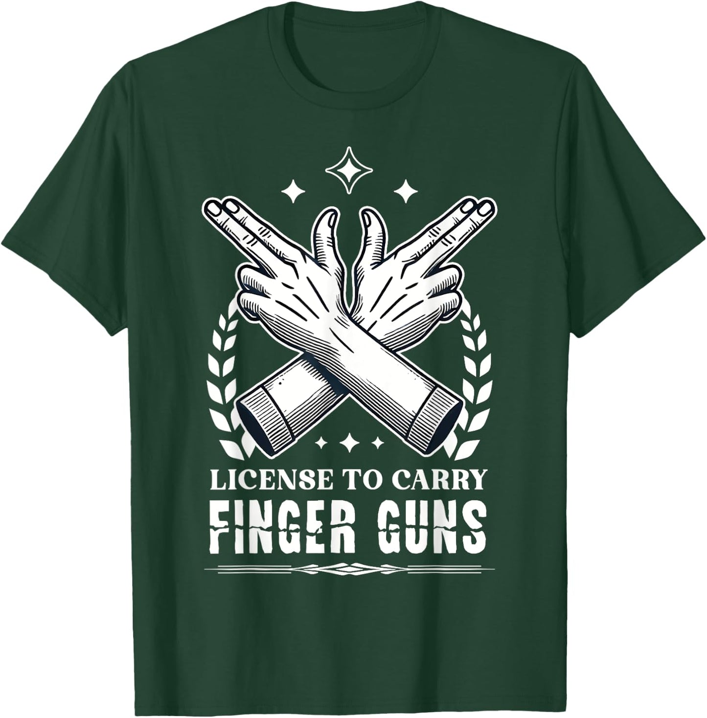 License to Carry Finger Guns T-Shirt - T-Shirt | Forest