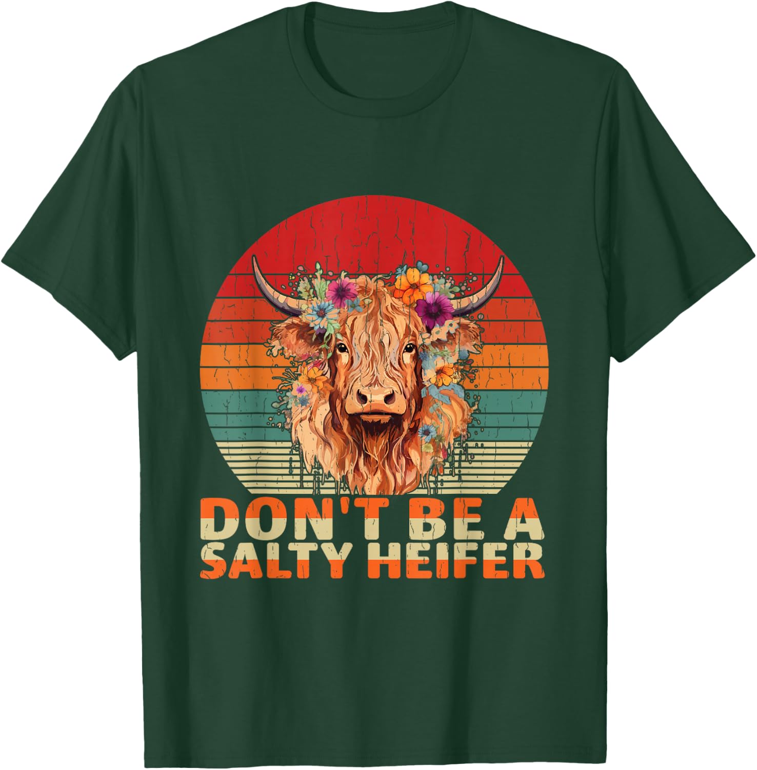 Highland Cow-Shirt Dont Be Salty Heifer Funny Farm Mom Women T-Shirt - T-Shirt | Forest