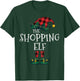 The Shopping Elf Matching Family Group Gift Funny Christmas T-Shirt - T-Shirt | Forest