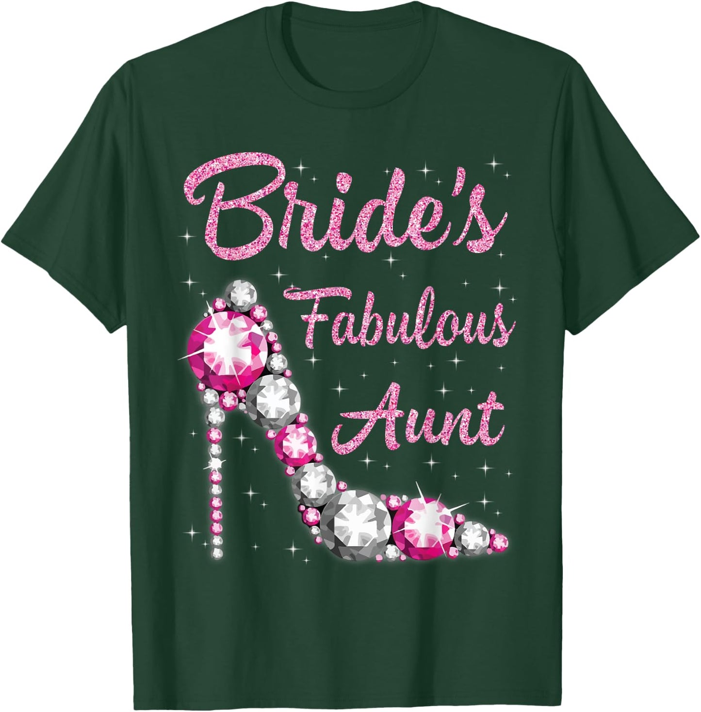 Bride's Fabulous Aunt Happy Wedding Marriage Husband Wife T-Shirt - T-Shirt | Forest