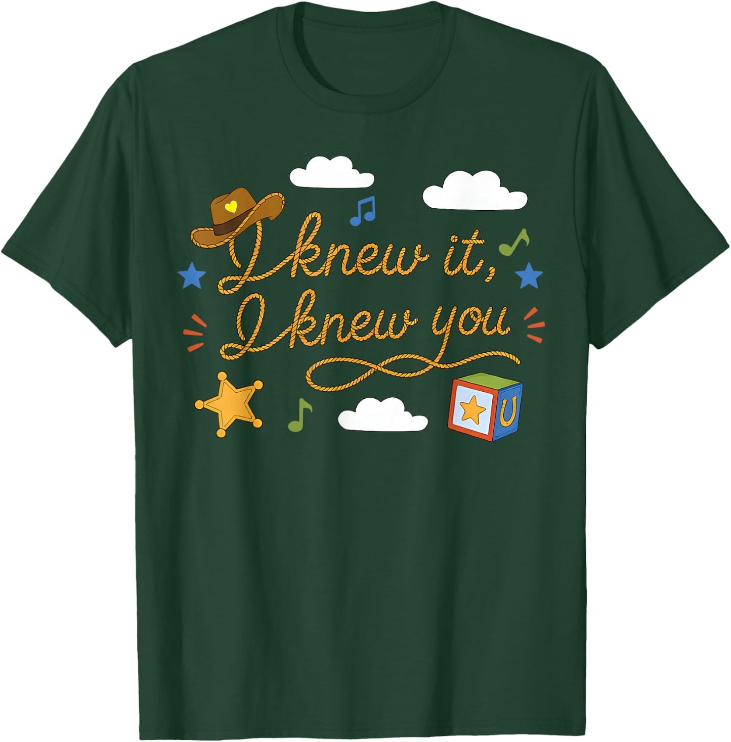 I Knew It I Knew You Funny Western Cowgirl Retro T-Shirt - T-Shirt | Forest