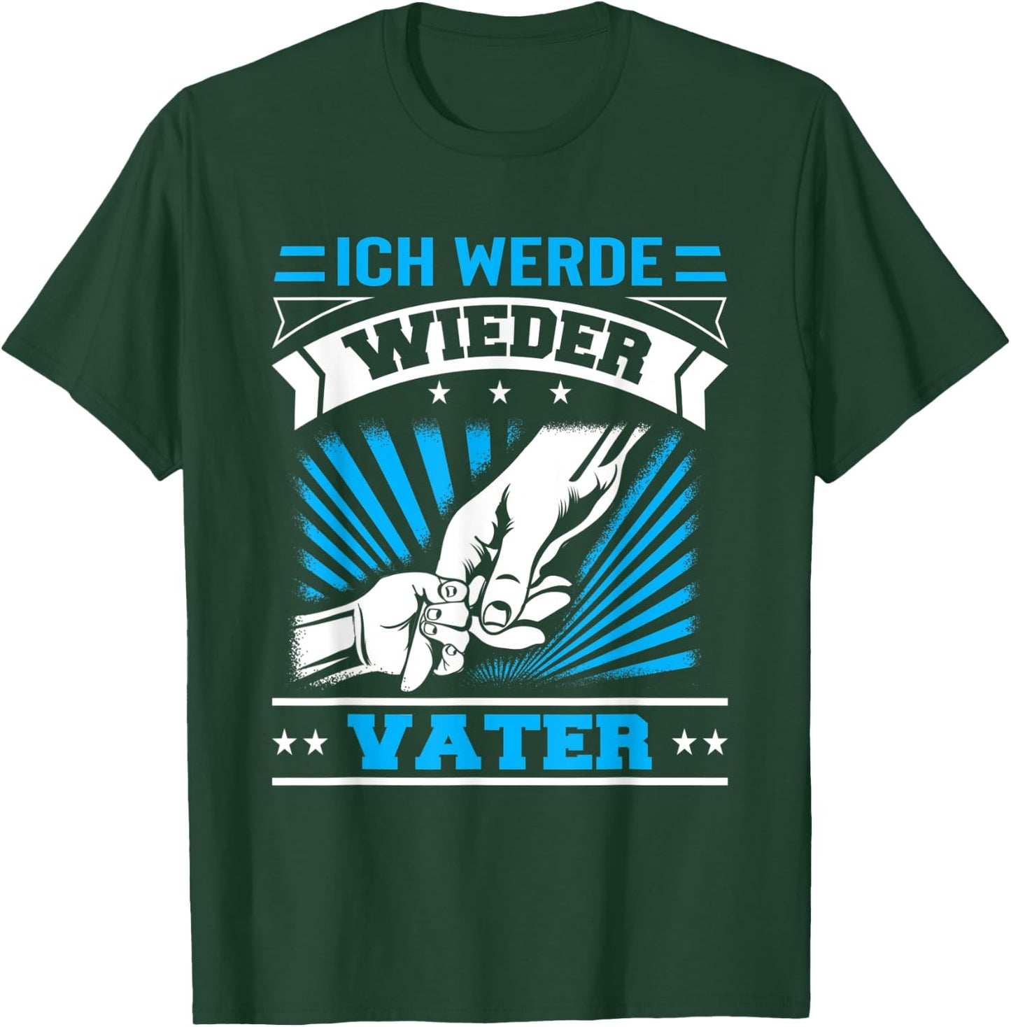 Herren Ich Werde Wieder Vater Papa Faust Baby Dad Werdender Vater T-Shirt - T-Shirt | Forest