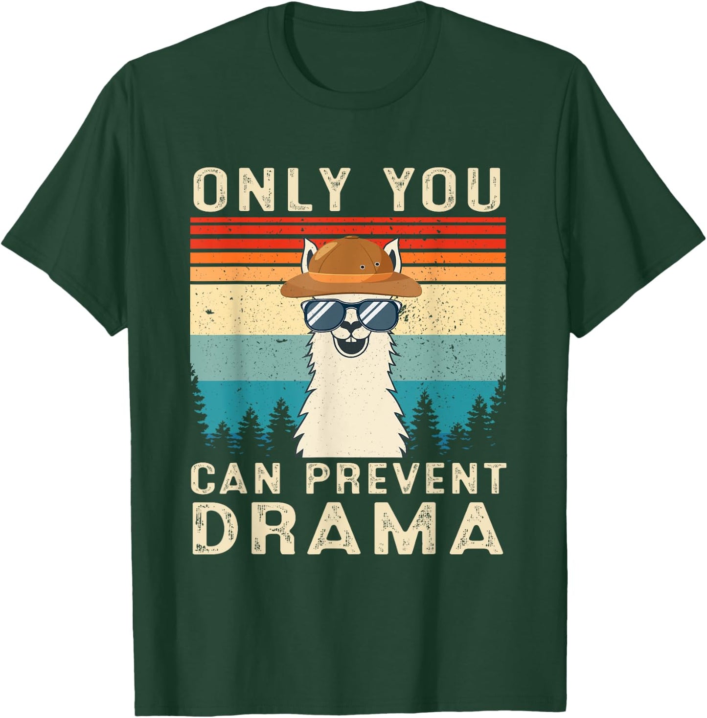 Only You Can Prevent Drama Llama Funny Camping Camper Retro T-Shirt - T-Shirt | Forest