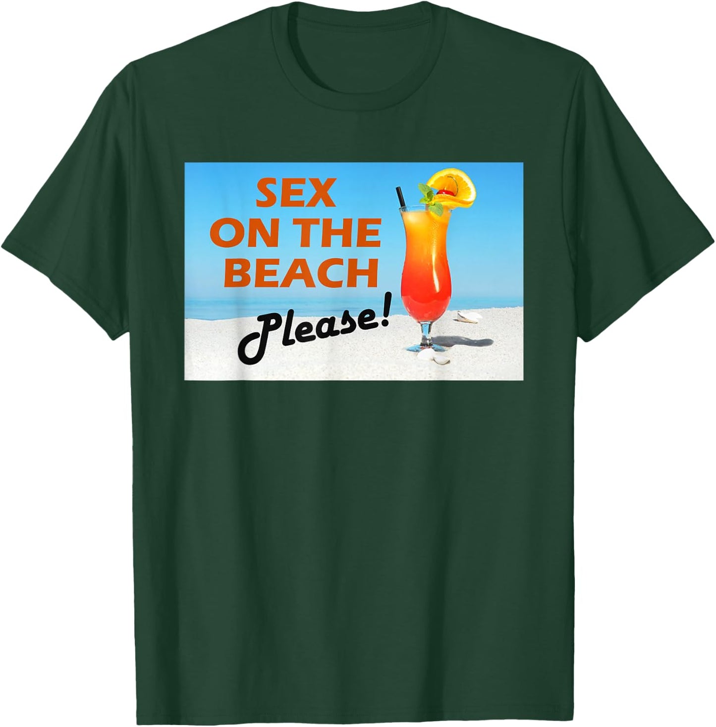 Funny Sex on the Beach Cocktail Drink Novelty T-Shirt - T-Shirt | Forest
