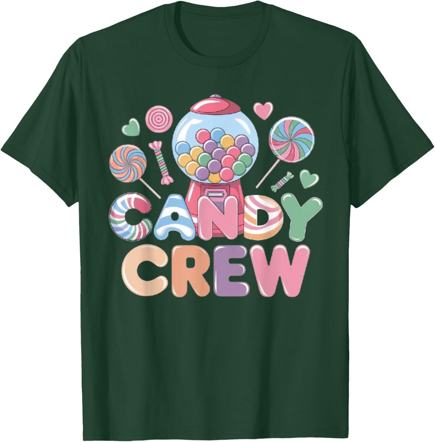 Candy Land Candy Crew Decorations Sweetie Candy Squad T-Shirt - T-Shirt | Forest
