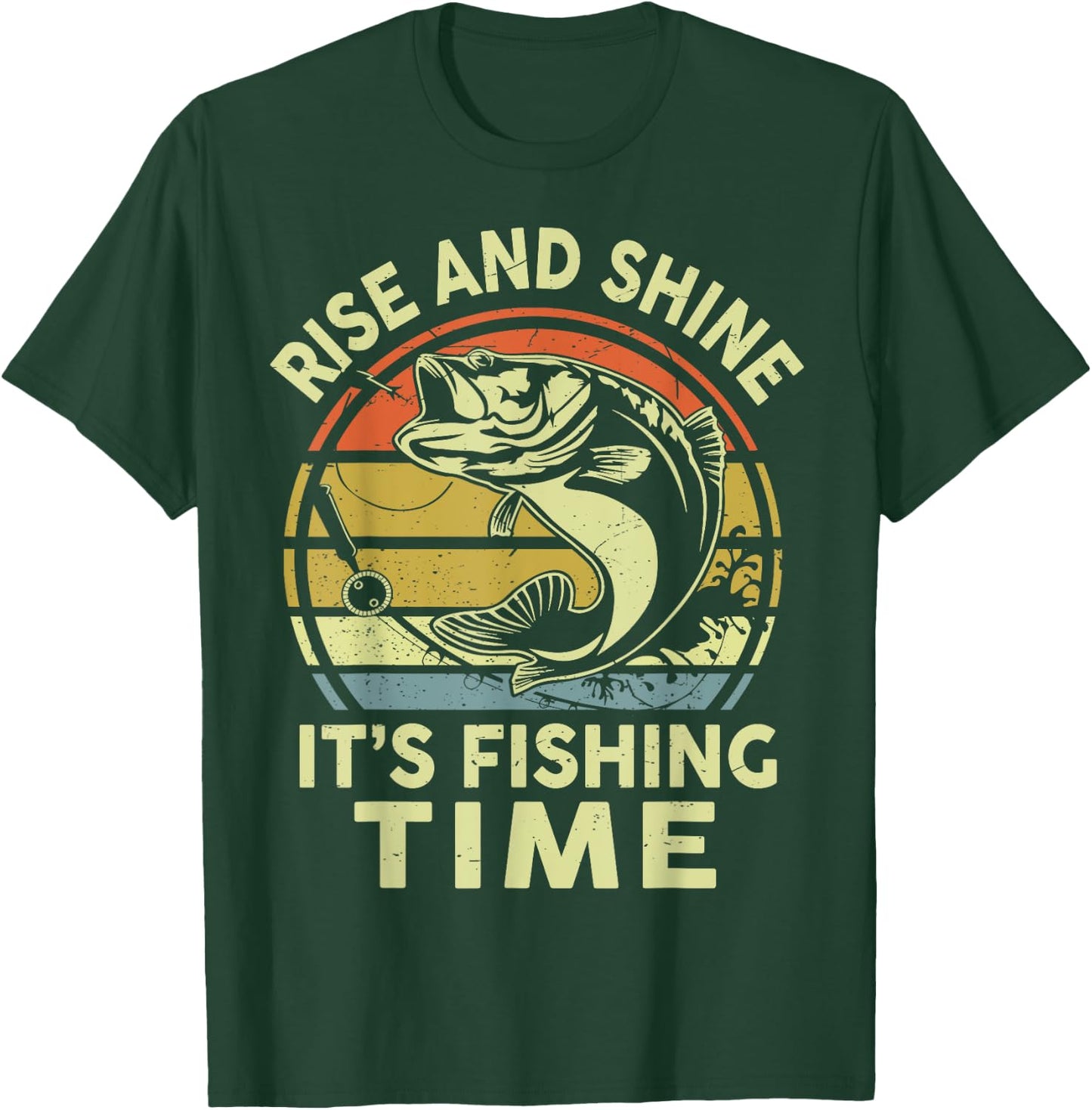Funny Bass Fish Dad Rise Shine Its Fishing Time Adult Humor T-Shirt - T-Shirt | Forest