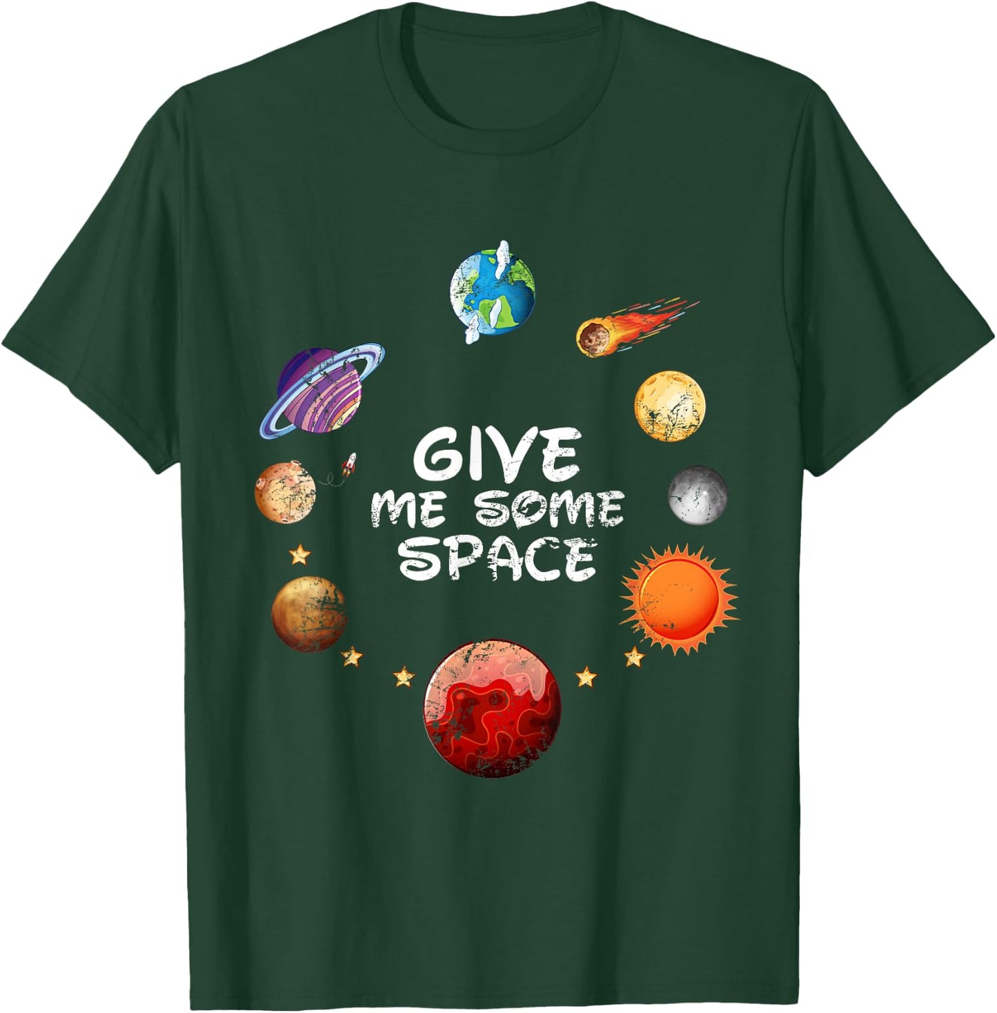 Give Me Some Space Retro Style Funny Space, Science lovers T-Shirt - T-Shirt | Forest