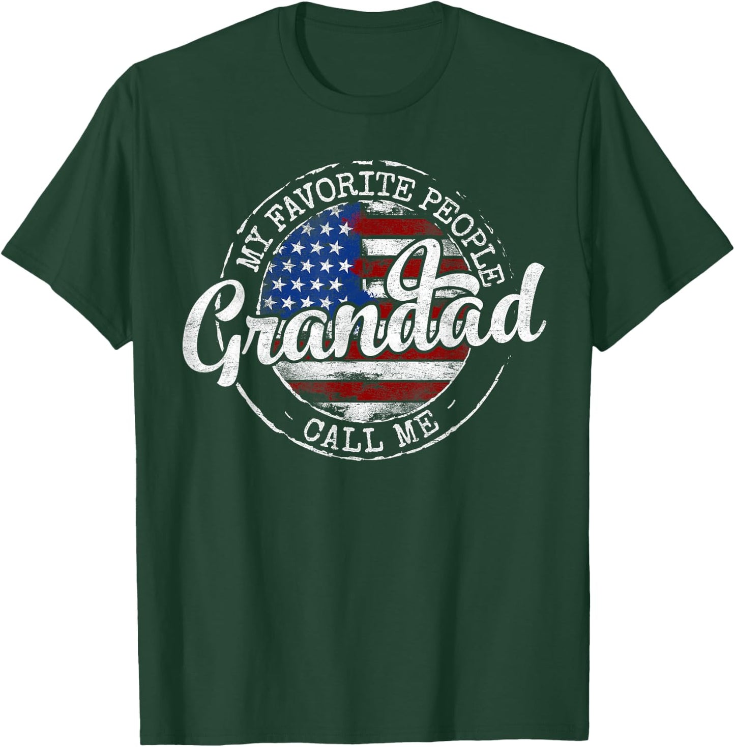 My Favorite People Call Me Grandad USA Flag Stamp Father Day T-Shirt - T-Shirt | Forest