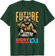 Future Most Popular DJ, Beginner And Child DJ , Black, S T-Shirt - T-Shirt | Forest