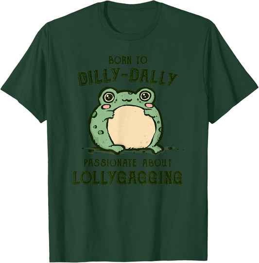Vintage Born To Dilly Dally Funny Retro Meme Frog T-Shirt - T-Shirt | Forest