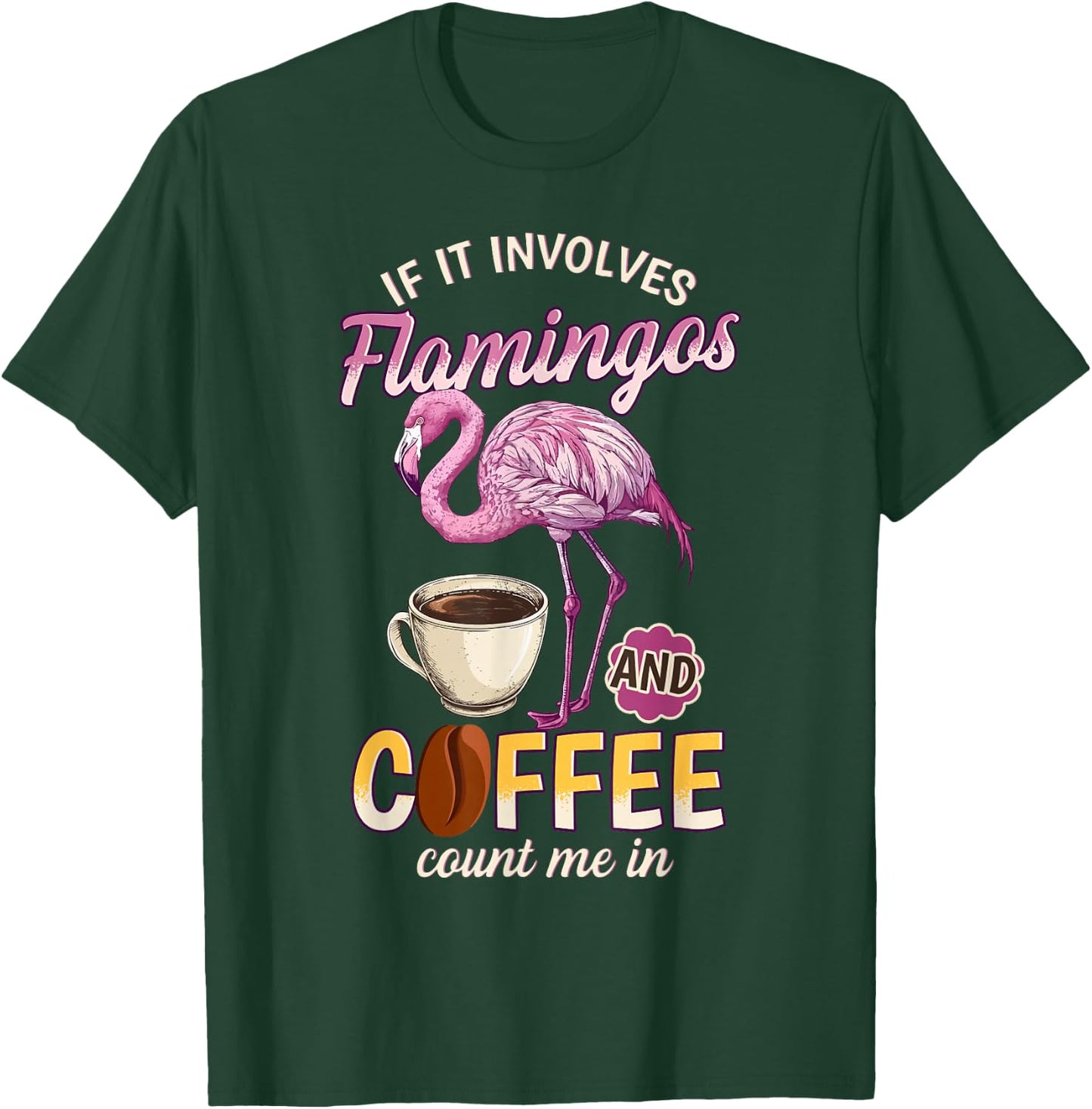 Flamingo Shirt Men Funny Flamingo And Coffee Lover T-Shirt - T-Shirt | Forest