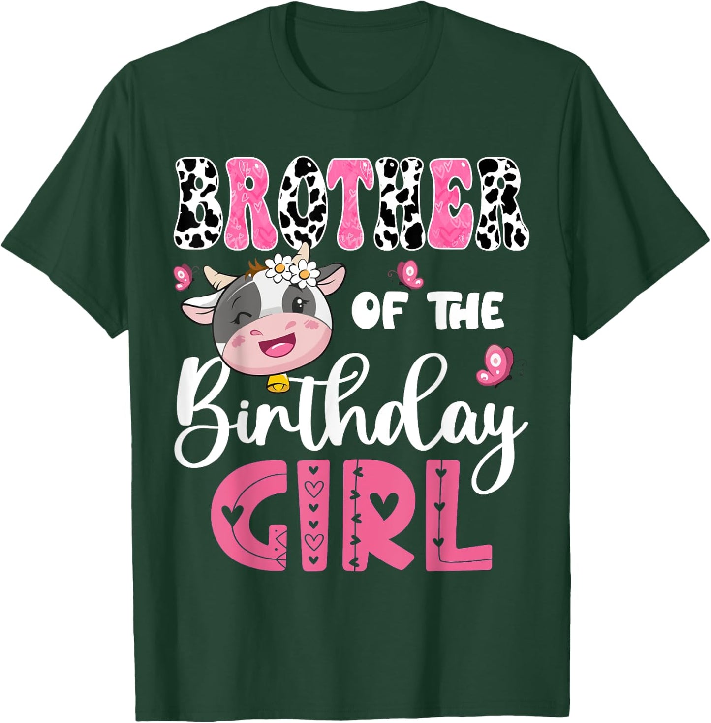 Brother Of The Birthday Girl Farm Cow 1St Birthday Party T-Shirt - T-Shirt | Forest
