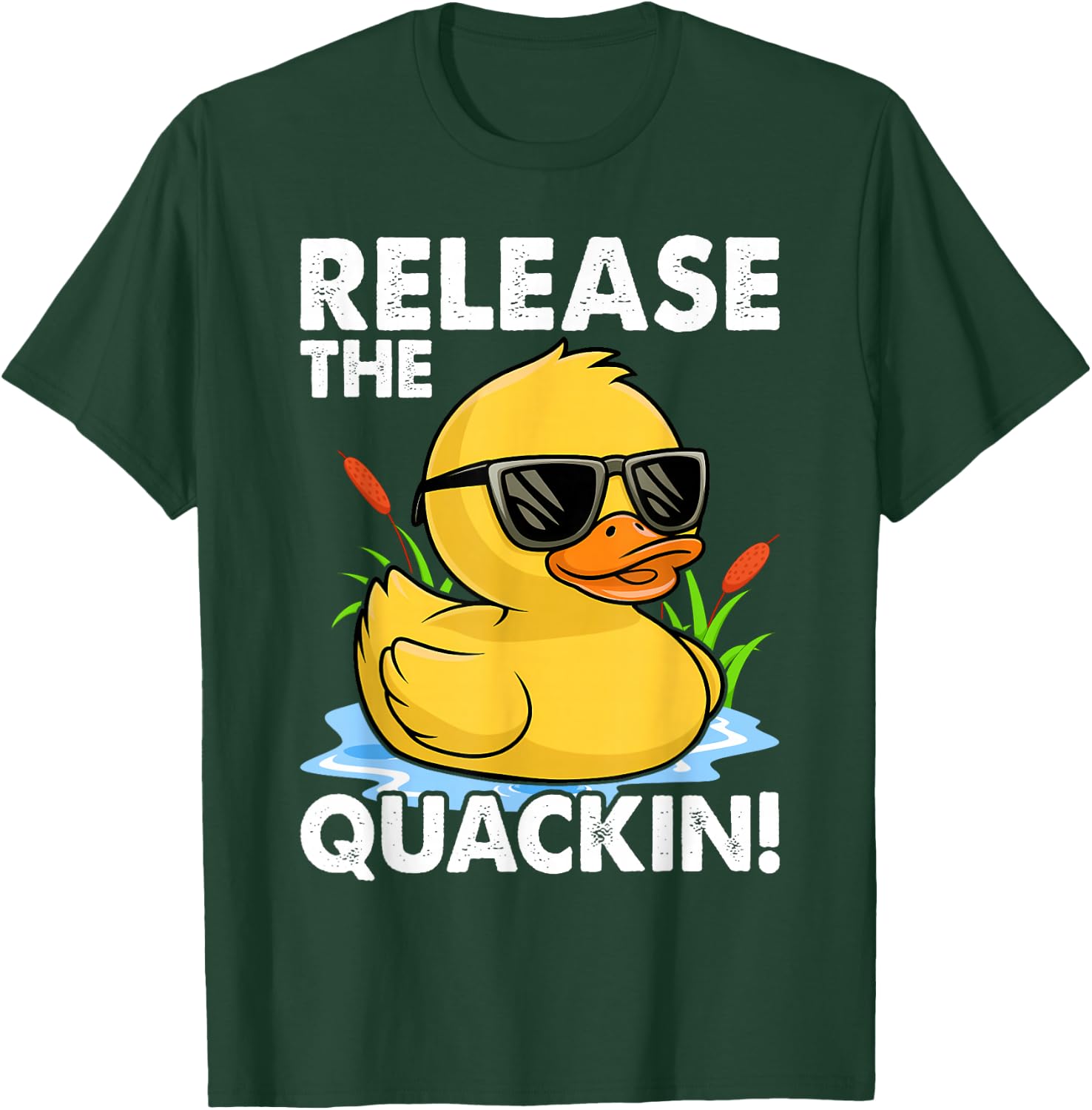 Release The Quackin - Duck Lover T-Shirt - T-Shirt | Forest