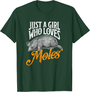 Girl Who Loves Moles Shirt Wildlife Love Mole Costume T-Shirt - T-Shirt | Forest