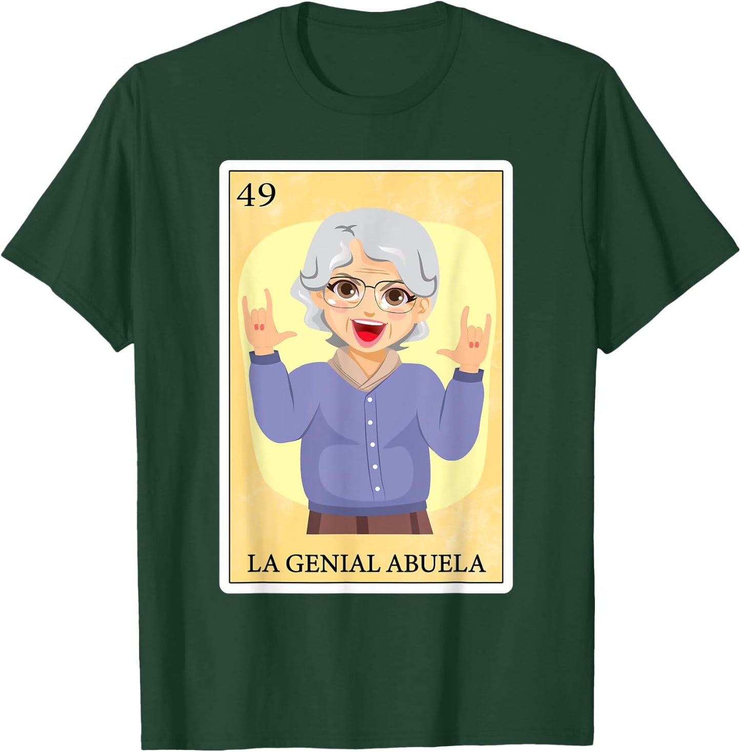 Funny Spanish-Mexican Bingo Gifts - La Genial Abuela T-Shirt - T-Shirt | Forest