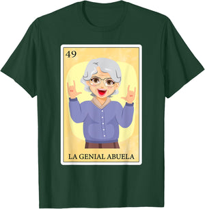 Funny Spanish-Mexican Bingo Gifts - La Genial Abuela T-Shirt - T-Shirt | Forest