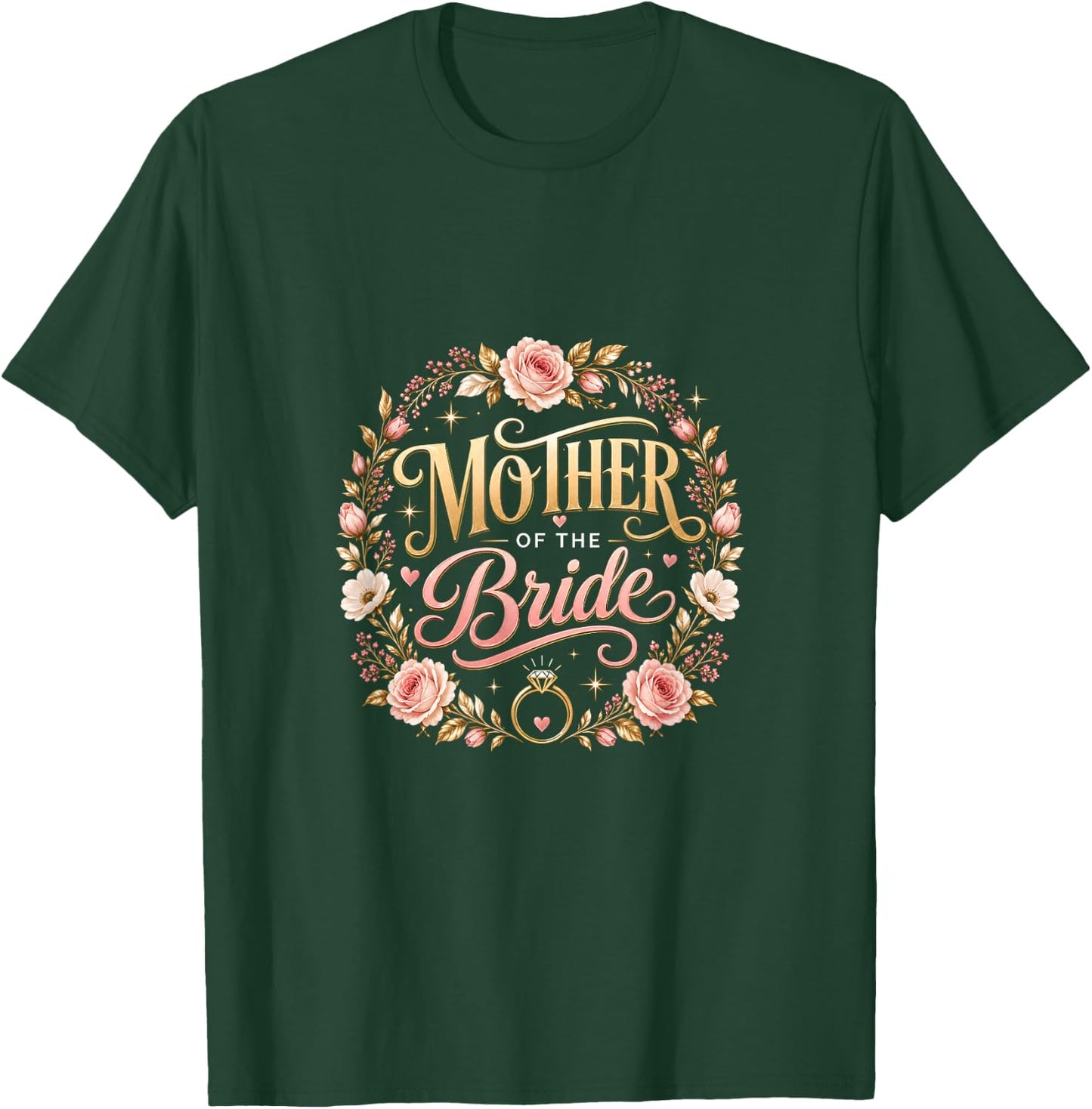 Mother of The Bride Bridal Shower Floral T-Shirt - T-Shirt | Forest