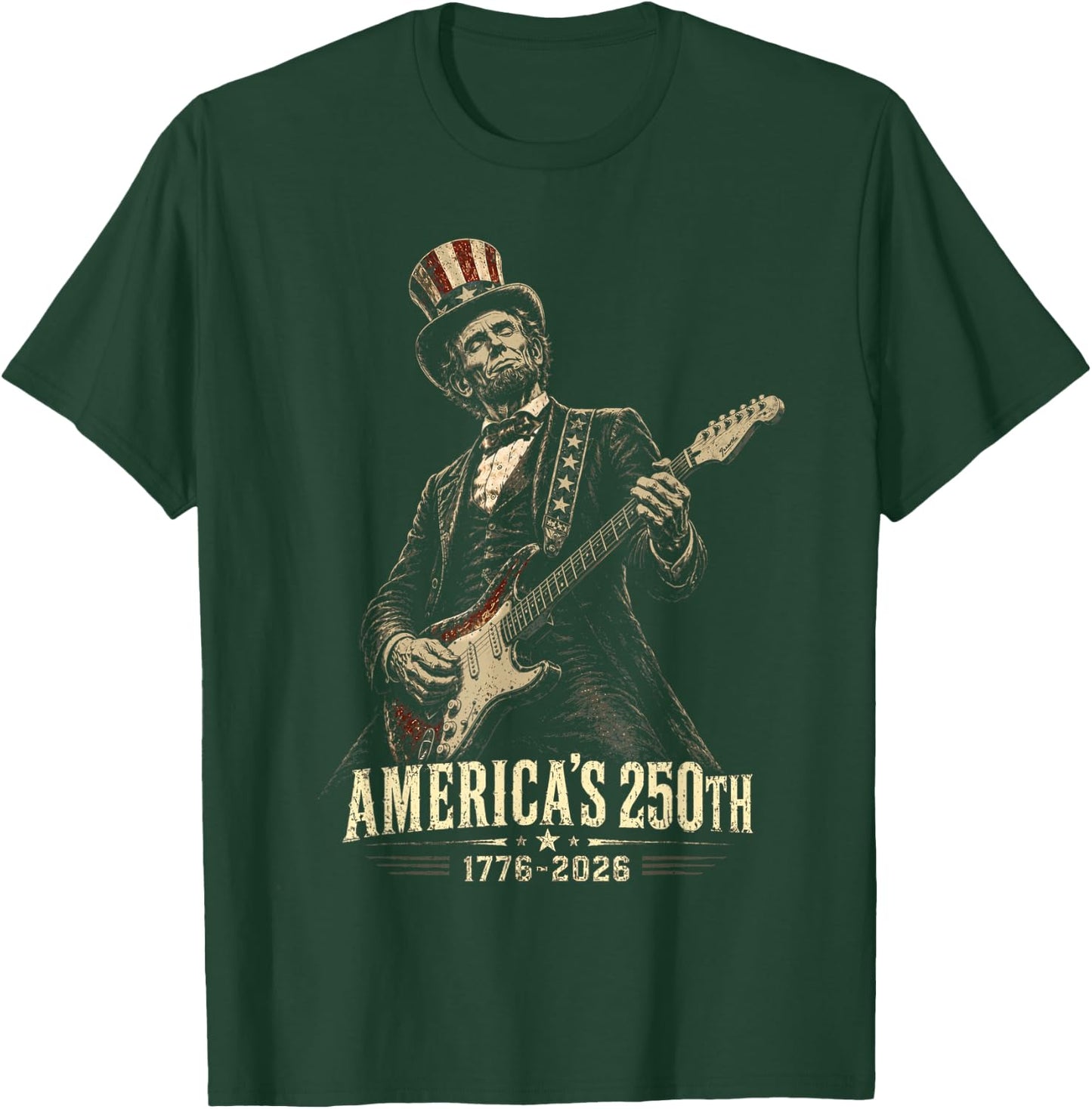 Abraham Lincoln Playing Guitar 250th Anniversary 4th July T-Shirt - T-Shirt | Forest