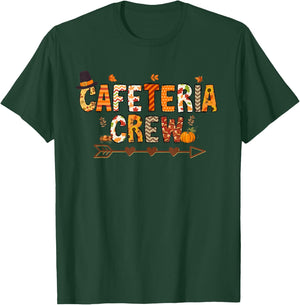 Thankful Lunch Squad Cafeteria Crew Fall Autumn Thanksgiving T-Shirt - T-Shirt | Forest